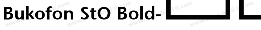 Bukofon StO Bold字体转换